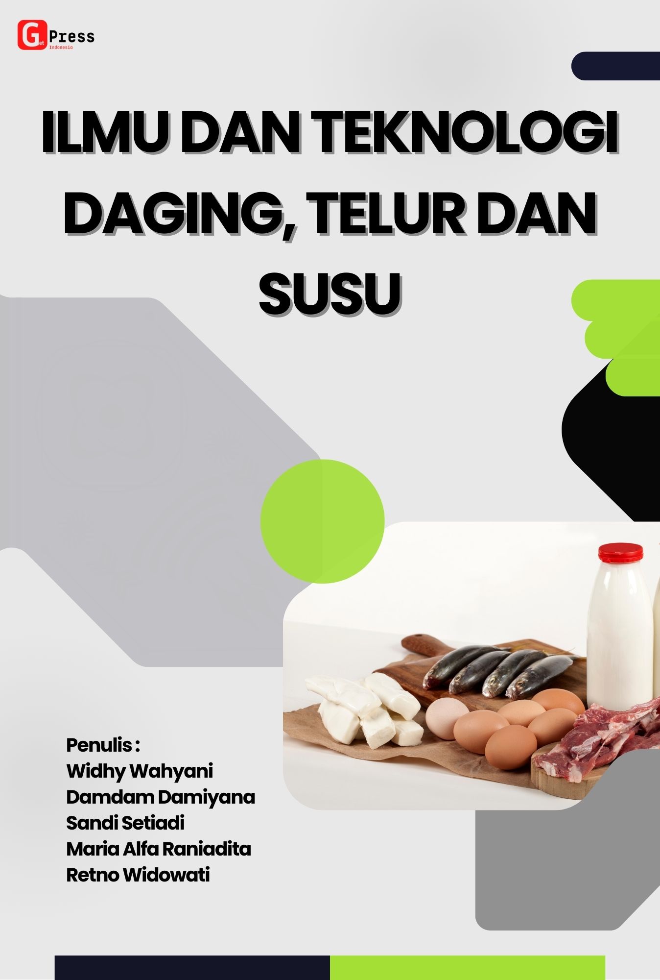 Ilmu dan Teknologi Daging, telur dan susu
